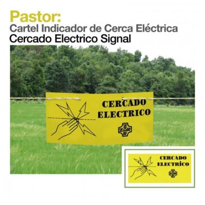 Pastor: Cartel Indicador de Cerca Eléctrica