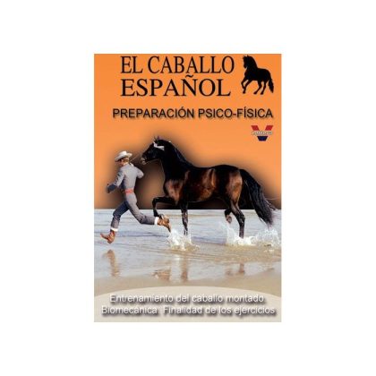 DVD EL CABALLO ESPAÑOL PREPARACIÓN PSICO-FÍSICA